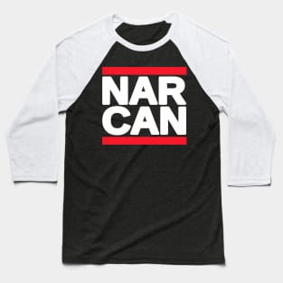 NARCAN RUN Baseball T-Shirt